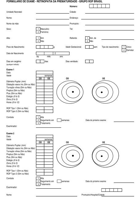 FORMULÃRIO DE EXAME - RETINOPATIA DA PREMATURIDADE ...