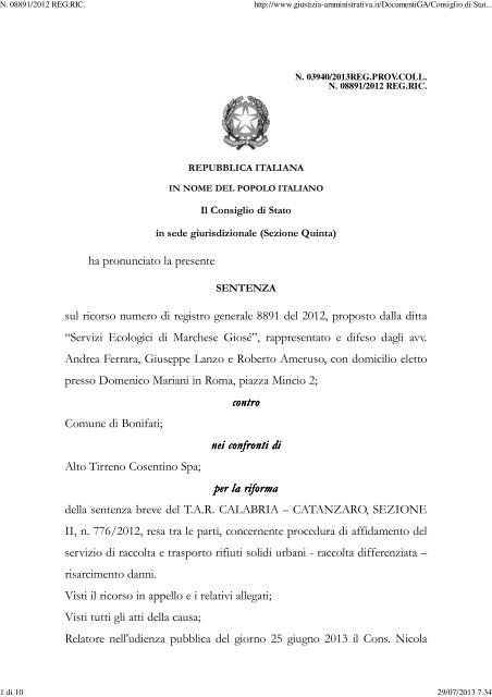 Consiglio di Stato sez. V 19/7/2013 n. 3940. - Appalti e Contratti