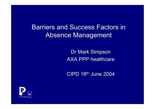 Barriers and Success Factors in Absence Management - CIPD