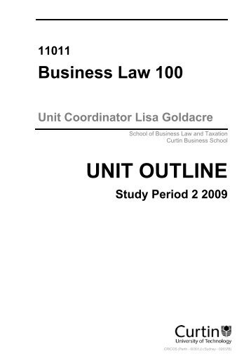 11011 Business Law 100 Unit Coordinator Lisa Goldacre