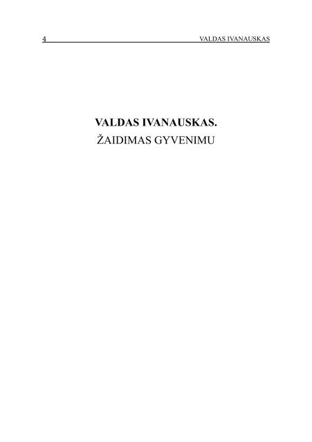 valdas ivanauskas. - 15min.lt