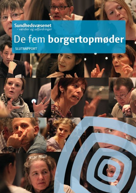 Rapport fem borgertopmøder - Region Midtjylland