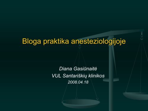 Bloga praktika anesteziologijoje - I-Manager