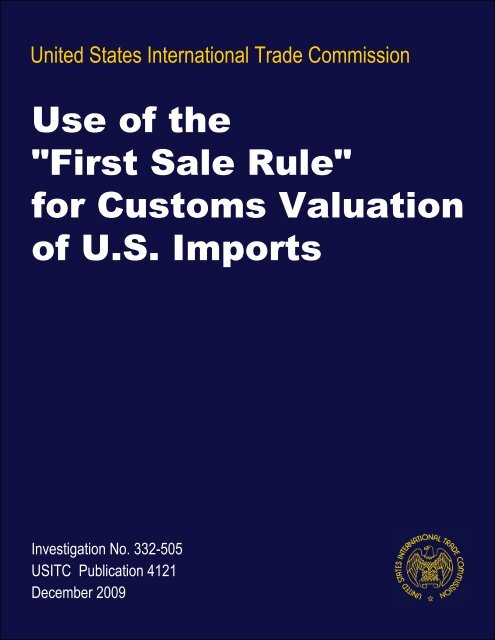 &quot;First Sale Rule&quot; for Customs Valuation of US Imports - USITC