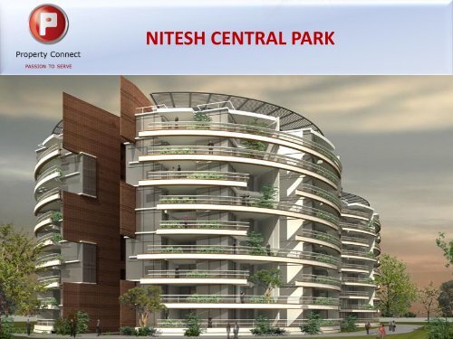 NITESH CENTRAL PARK - Property Connect Search - Propconnect.in