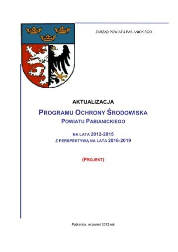 Aktualizacja Programu Ochrony Årodowiska Powiatu Pabianickiego ...