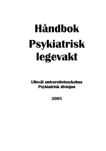 HÃ¥ndbok Psykiatrisk legevakt - Legevakten