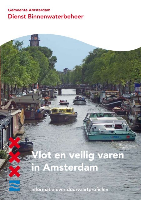 Vlot en veilig varen in Amsterdam - Gemeente Amsterdam