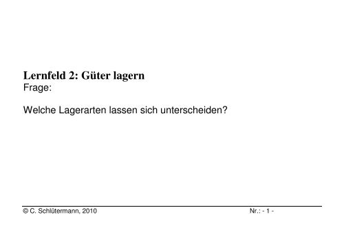 Lernfeld 2: GÃ¼ter lagern