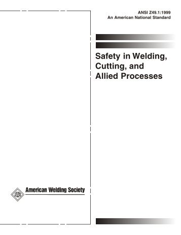 Safety in Welding, Cutting, and Allied Processes