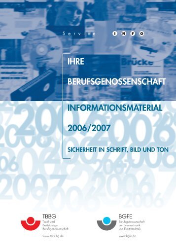 ihre berufsgenossenschaft informationsmaterial 2006/2007