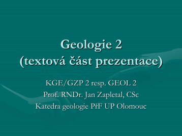 Geologie 2 - Katedra geologie UP