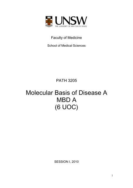 Molecular Basis of Disease A MBD A (6 UOC) - School of Medical ...