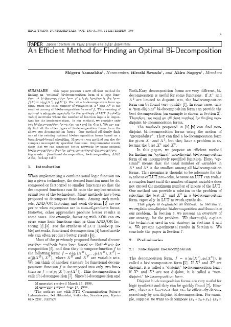 An E cient Method for Finding an Optimal Bi-Decomposition
