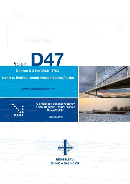 Projekt D47 - ÅeditelstvÃ­ silnic a dÃ¡lnic