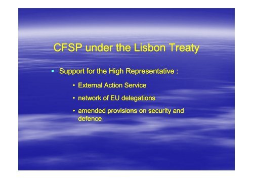 The EU's Common Foreign and Security Policy under the Lisbon ...