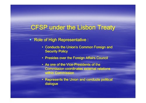 The EU's Common Foreign and Security Policy under the Lisbon ...