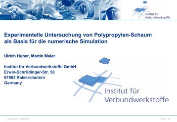 Experimentelle Untersuchung von Polypropylen-Schaum ... - am IFM