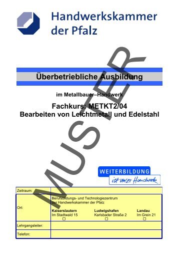 METKT2/04 Bearbeiten von Leichtmetall und Edelstahl