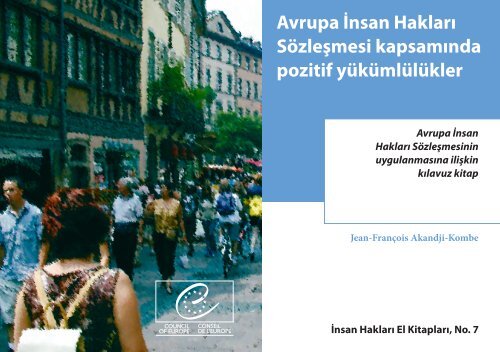 Avrupa Ä°nsan HaklarÄ± SÃ¶zleÅmesi KapsamÄ±nda Pozitif YÃ¼kÃ¼mlÃ¼lÃ¼kler