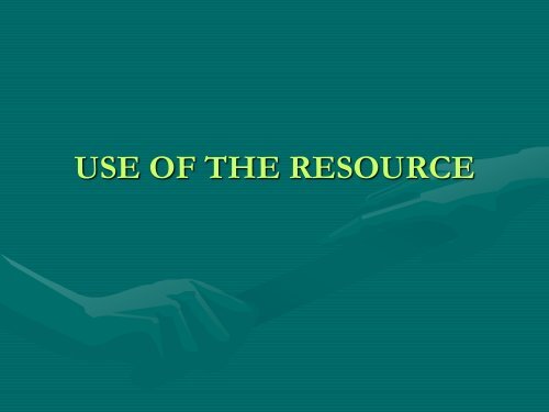 use of the resource - ABS Capacity Development Initiative