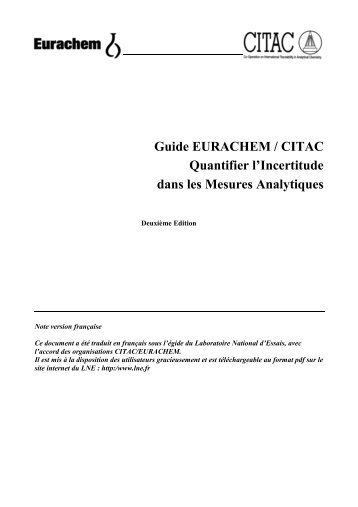 Guide EURACHEM / CITAC Quantifier l'Incertitude dans les ... - LNE