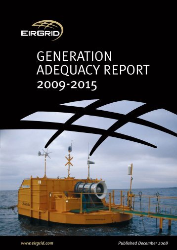 Generation adequacy report 2009-2015 - Eirgrid