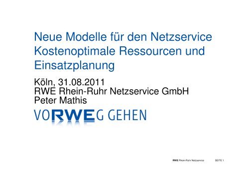 Neue Modelle für den Netzservice ... - RWE Rhein-Ruhr Netzservice