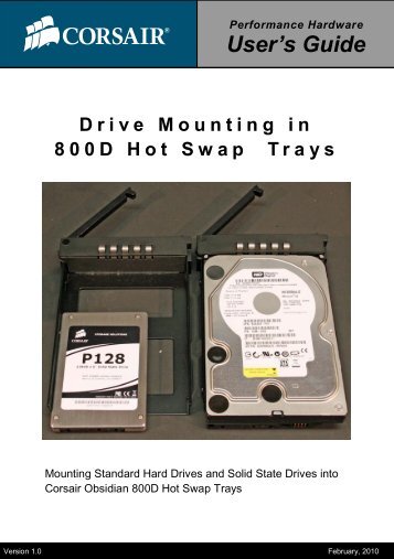Drive Mounting in 800D Hot Swap Trays - Corsair