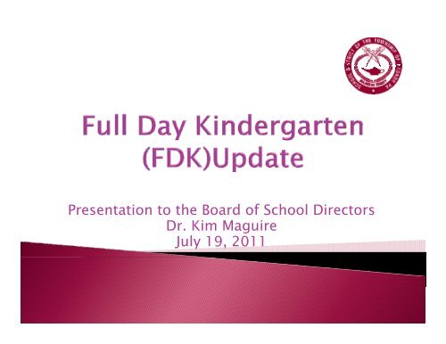 Full-Day Kindergarten Update Presentation - Radnor School District