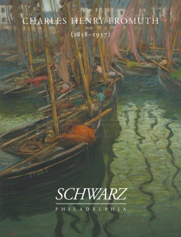 Charles Fromuth (Schwarz Gallery - Philadelphia Collection 80)