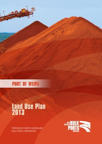 Port of Weipa Land Use Plan - North Queensland Bulk Ports ...