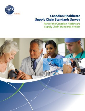 Canadian Healthcare Supply Chain Standards Survey - GS1 Canada