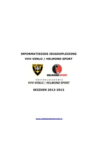 informatiegids jeugdopleiding vvv-venlo / helmond sport seizoen ...