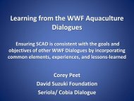 Learning from the WWF Aquaculture Dialogues - World Wildlife Fund
