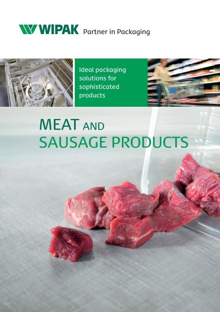 Brochure: Meat and Sausage Products (pdf) - Wipak