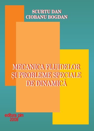Mecanica fluidelor si probleme speciale de dinamica - PIM Copy