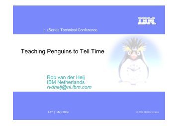 Teaching Penguins to Tell Time - z/VM - IBM