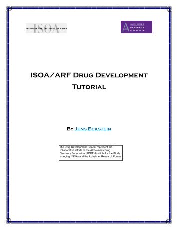 ISOA/ARF Drug Development Tutorial - Alzheimer's Drug Discovery ...