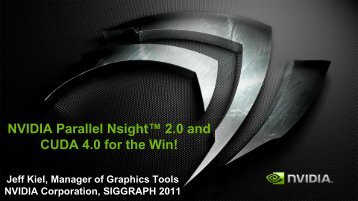 Parallel Nsight + Nvidia's GPU Computing Ecosystem