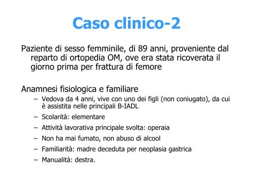 Casi clinici: la frattura di femore nell'anziano Sottotitolo: come ... - GrG