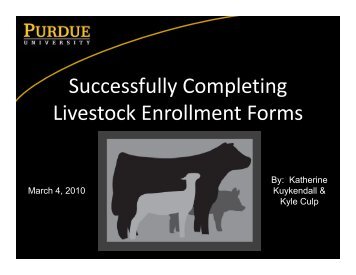 Successfully Completing Livestock Enrollment Forms - Indiana 4-H