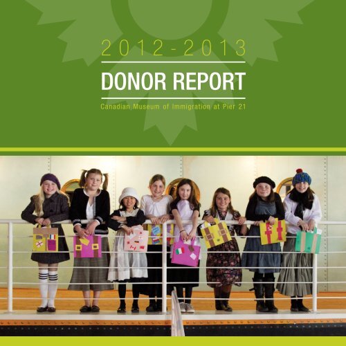 Donor Report 2013 - Pier 21