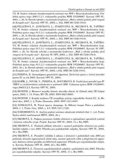 VÃƒÂ½roÃ„ÂnÃƒÂ­ zprÃƒÂ¡va o Ã„Âinnosti za rok 2003 - SlezskÃƒÂ¡ univerzita v OpavÃ„Â›