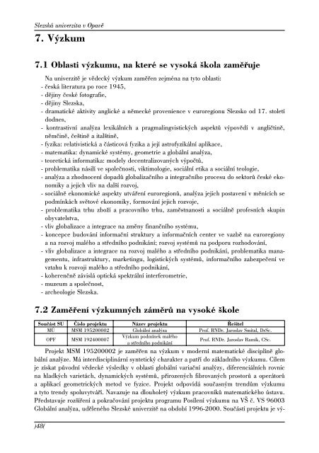 VÃƒÂ½roÃ„ÂnÃƒÂ­ zprÃƒÂ¡va o Ã„Âinnosti za rok 2003 - SlezskÃƒÂ¡ univerzita v OpavÃ„Â›