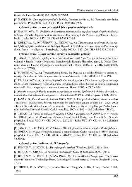 VÃƒÂ½roÃ„ÂnÃƒÂ­ zprÃƒÂ¡va o Ã„Âinnosti za rok 2003 - SlezskÃƒÂ¡ univerzita v OpavÃ„Â›