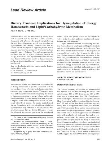 Lead Review Article Dietary Fructose: Implications for Dysregulation ...