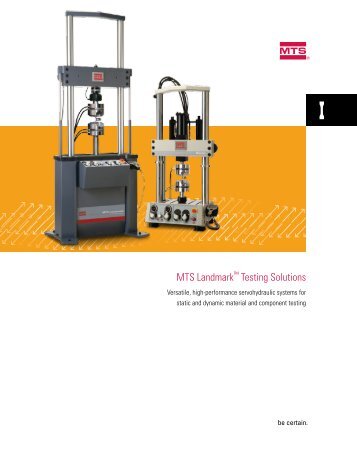 MTS LandmarkÃ¢Â„Â¢ Testing Solutions