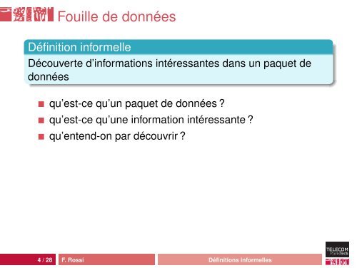 Introduction Ã  la fouille de donnÃ©es - Fabrice Rossi