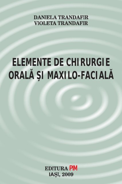 Elemente de chirurgie orala si maxilo-faciala - PIM Copy